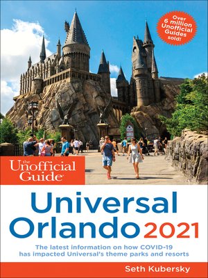 cover image of The Unofficial Guide to Universal Orlando 2021